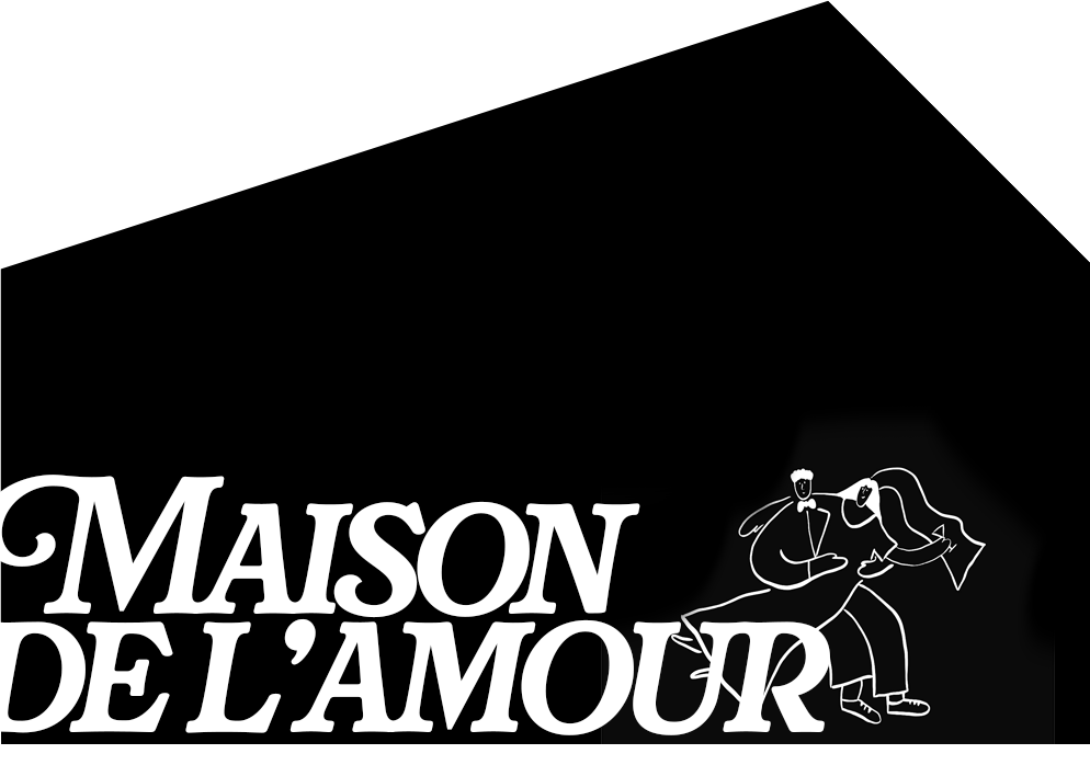 Maison de L'Amour